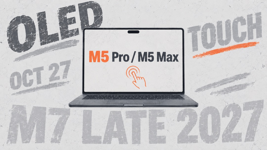 タッチパネルOLEDのMacBook ProはM5 Pro／M5 Maxのまま——M7は2027年末